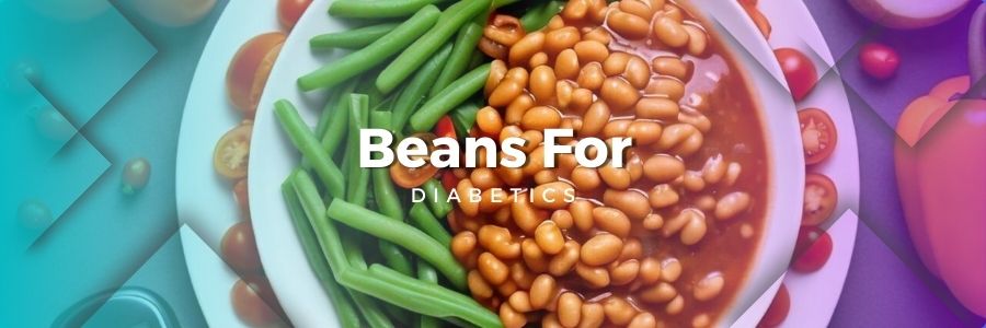A plate of beans centrally placed with a glucose meter beside it, with fresh vegetables bordering the edges, keeping the diabetic-friendly message in focus.